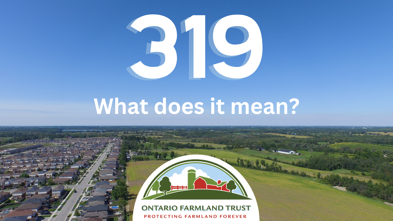 what-does-319-mean-ontario-farmland-trust